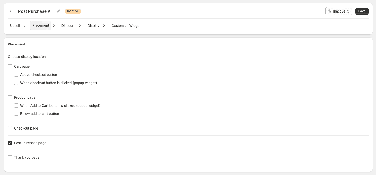 Placement tab with checkboxes for Cart page, Product page, Checkout page, Post-Purchase page, and Thank you page